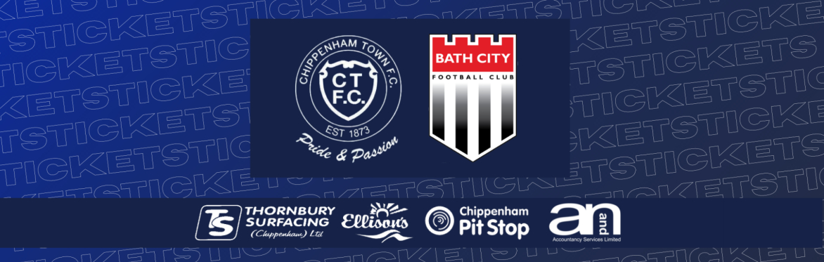CHIPPENHAM TOWN V BATH CITY 26th DECEMBER 2021 K.O. 3.00pm