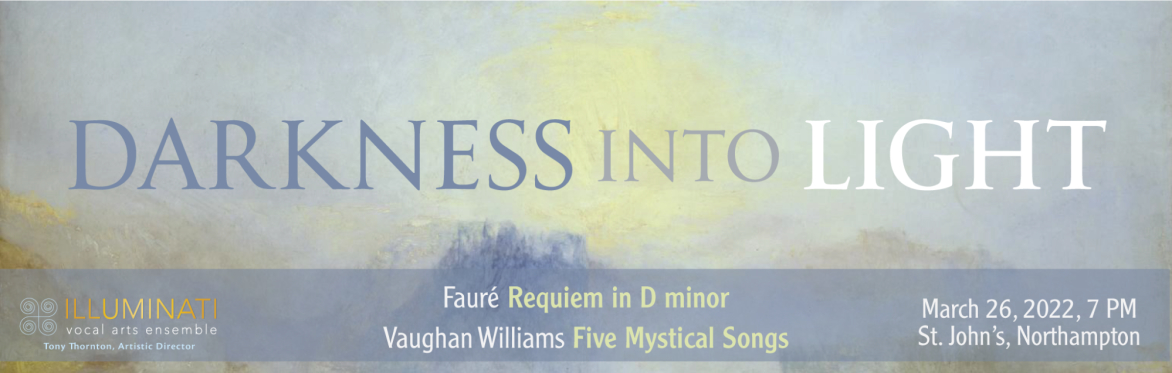 Darkness into Light: Fauré & Vaughan Williams