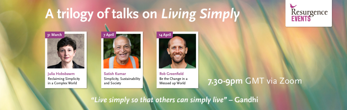 Living Simply Series - A Trilogy of Talks