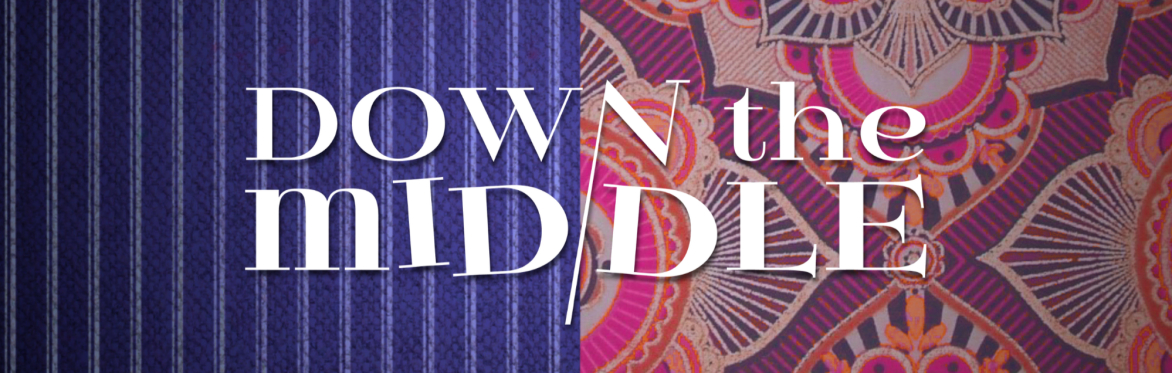 DOWN THE MIDDLE Premiere Week