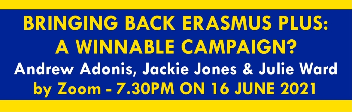 Bringing Back Erasmus Plus - A Winnable Campaign?