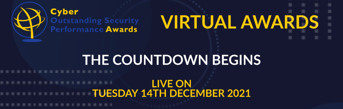Cyber Outstanding Security Performance Awards (Cyber OSPAs) 2021