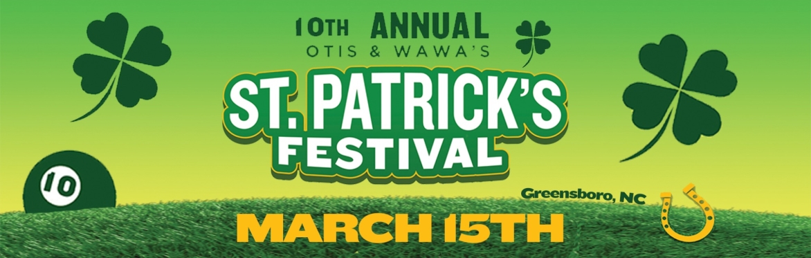 Otis & Wawa's St. Patrick's Fest + Bar Crawl - Downtown Greensboro