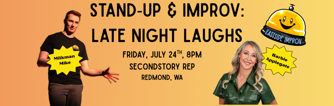 Stand-up & Improv: Late Night Laughs