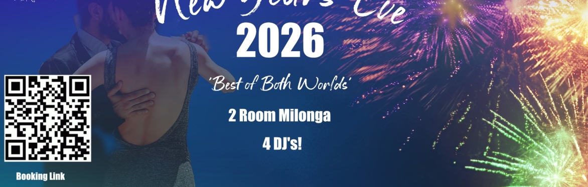 New Years Eve 2 room Milonga 2026