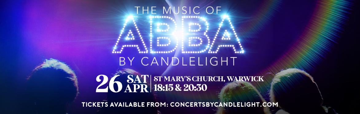 The Music of ABBA by Candlelight at St Mary's Church, Warwick