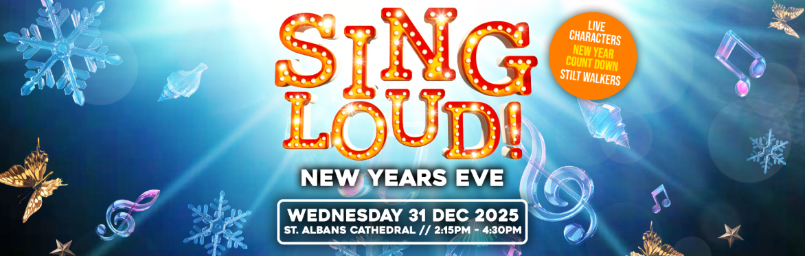 Sing Loud NYE - Family Silent Disco At St Albans Cathedral