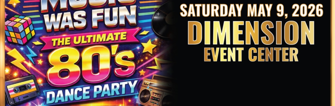 THE ULTIMATE 80’s DANCE PARTY