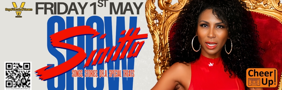 Sinitta Show - One Night With Sinitta at The Royal Vauxhall Tavern
