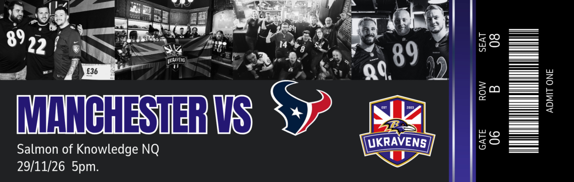 UK Ravens Watch Party North West vs Texans