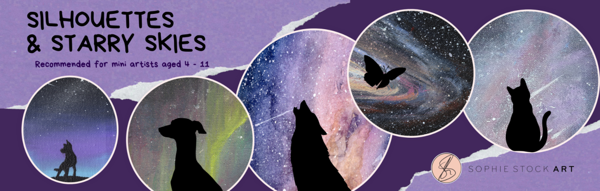 Silhouettes & Starry Skies - recommended for mini artists aged 4-11
