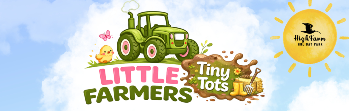 Little Farmers: Tiny Tots