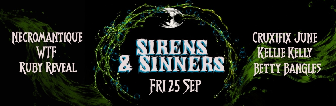 TWISTED COVEN PRESENTS: SIRENS & SINNERS DRAG SHOW