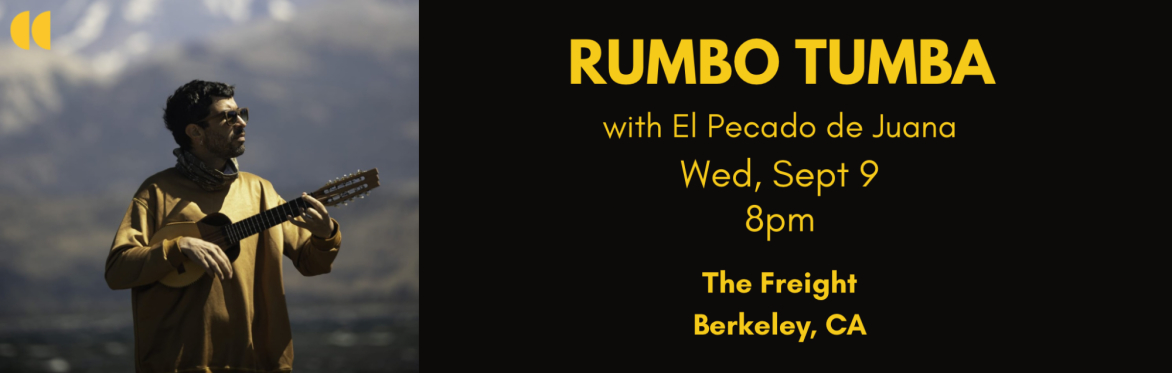 Rumbo Tumba - Live in Berkeley on 9 September !!