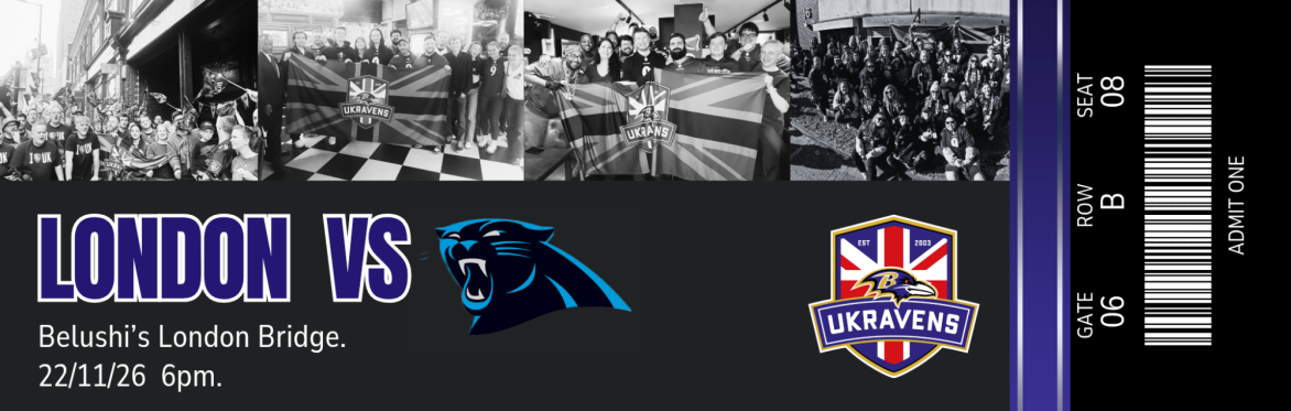 UK Ravens Watch Party London vs Panthers