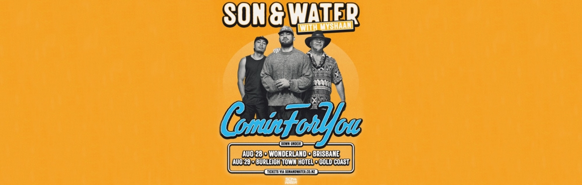 SON & WATER: Gold Coast
