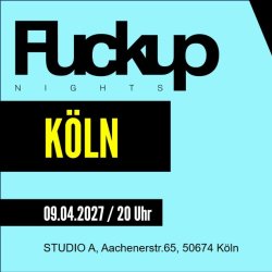 FUCKUP NIGHTS KÖLN // Vol.4