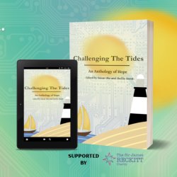 his image invites readers to an author event at Hull University. White text over green background reads: Challenging The Tides an Anthology of Hope