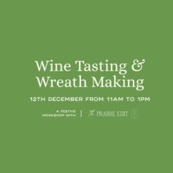 Festive Wreath Workshop with The Prairie Edit