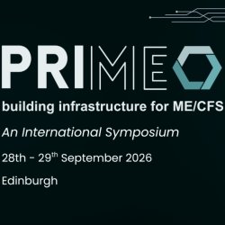 PRIME Building Infrastructure for ME/CFS - An International Symposium.