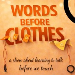Words before Clothes
