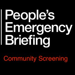The People’s Emergency Briefing : A free community screening #PEBuk