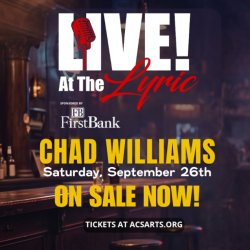LIVE at the Lyric feat. Chad Williams