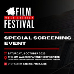 WLFF Special Screening Event in Aid of Bathgate Community Council