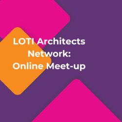 LOTI Architects Network Meet-up