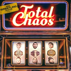 Pro Wrestling Chaos - TOTAL CHAOS