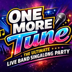 One More Tune: The Ultimate Live Band Singalong Party - Kidderminster Town Hall