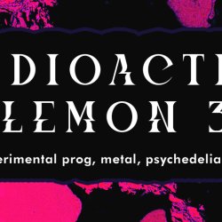 Radioactive Lemon 3