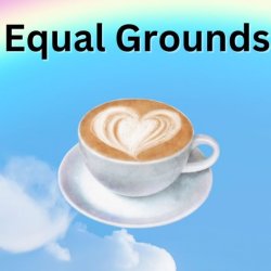 Equal Grounds