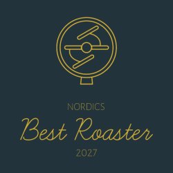 Nordics Best Roaster 2027 Competitor Application