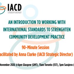 IACD Training Session: An Introduction to Working with International Standards to Strengthen CD Practice 10 November