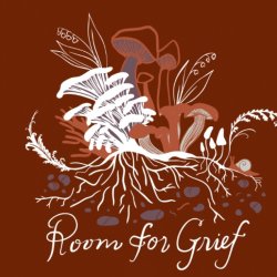 Room for Grief