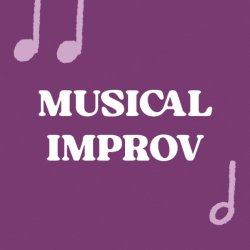 Intro To Musical Improv