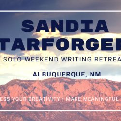 Sandia Starforgers header: Solo Weekend Writing Retreats in Albuquerque, NM. Includes a background of the Sandia mountains with two smaller images of a pen, journal and candle, and the available room.
