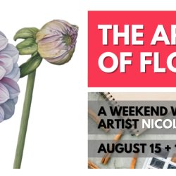 The Art of Flowers -Botanical Watercolours & Mixed Media // A Weekend Workshop with artist Nicola Lynch Morrin