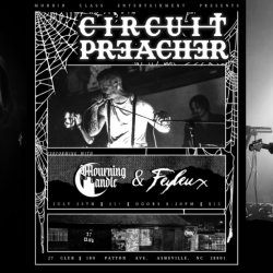 Feyleux | Mourning Candle | Circuit Preacher