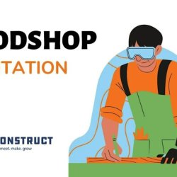 Woodshop Orientation