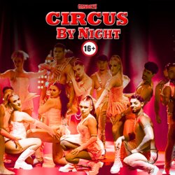 Circus by Night Nottingham 2026