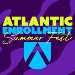 Atlantic Enrollment Summer Fest