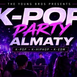 Almaty : Young Bros K-Pop Fantasy Night 05.09.2026