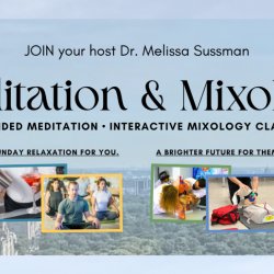 Meditation & Mixology