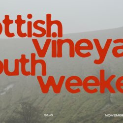 Scottish Vineyard Youth Weekend