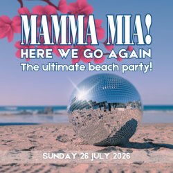 MAMMA MIA! - HERE WE GO AGAIN! The Ultimate A𐐒BA Beach Party! 🎤 🎸