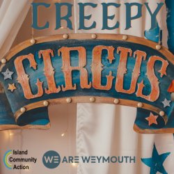 A Creepy Circus, Halloween trail in Weymouth