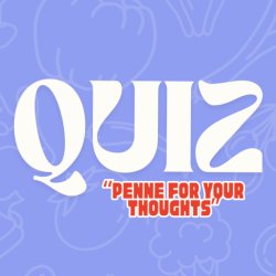 Library Quiz Night - Penne for your thoughts