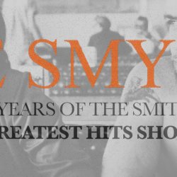 The Smyths - 45 years of The Smiths